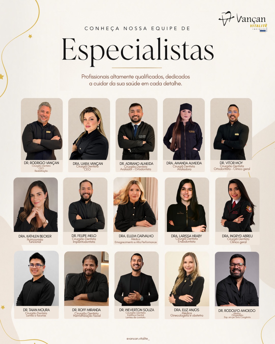 Equipe de especialistas da Vançan Vitalité Infinity Clinic